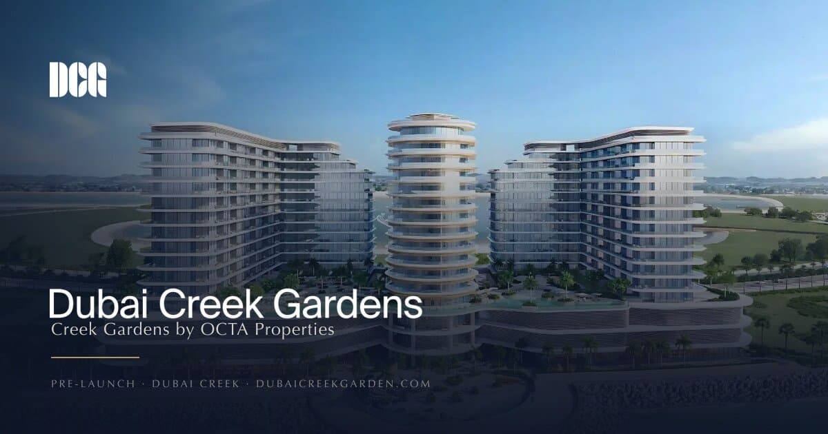 Dubai Creek Gardens off plan residences in Al Jaddaf, Dubai